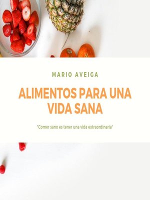cover image of ALimentos para una vida sana